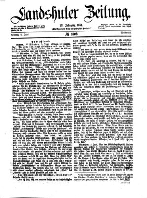 Landshuter Zeitung Dienstag 6. Juni 1871