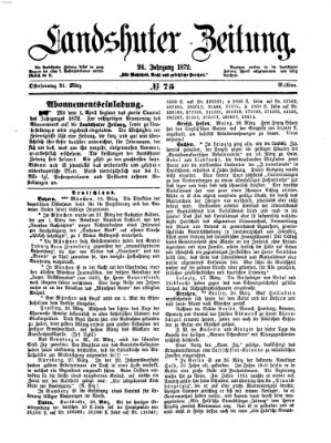 Landshuter Zeitung Sonntag 31. März 1872