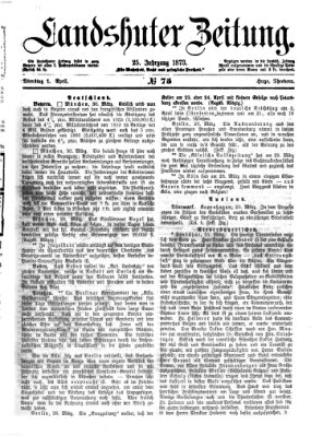 Landshuter Zeitung Dienstag 1. April 1873
