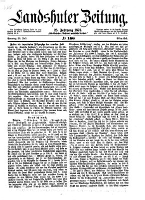 Landshuter Zeitung Sonntag 20. Juli 1873