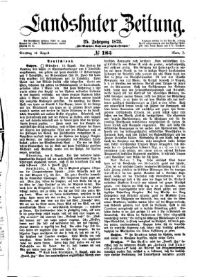 Landshuter Zeitung Dienstag 12. August 1873