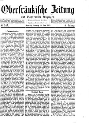 Oberfränkische Zeitung und Bayreuther Anzeiger (Bayreuther Anzeiger) Sonntag 23. Juni 1872