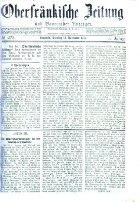 Oberfränkische Zeitung und Bayreuther Anzeiger (Bayreuther Anzeiger) Dienstag 19. November 1872