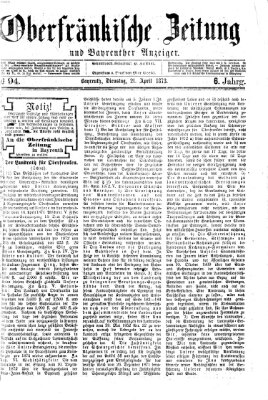 Oberfränkische Zeitung und Bayreuther Anzeiger (Bayreuther Anzeiger) Montag 21. April 1873