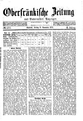 Oberfränkische Zeitung und Bayreuther Anzeiger (Bayreuther Anzeiger) Freitag 21. November 1873