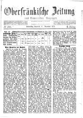 Oberfränkische Zeitung und Bayreuther Anzeiger (Bayreuther Anzeiger) Donnerstag 4. Dezember 1873