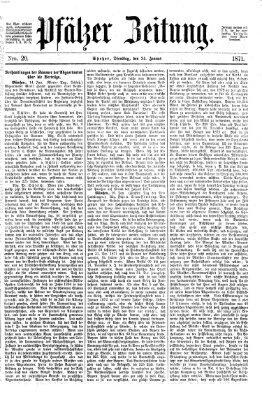 Pfälzer Zeitung Dienstag 24. Januar 1871