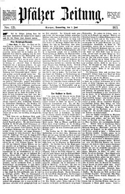 Pfälzer Zeitung Donnerstag 1. Juni 1871