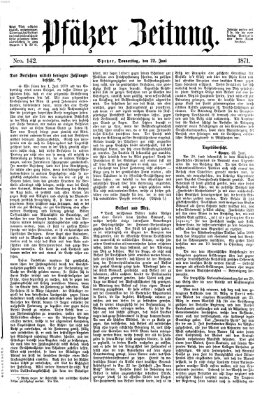 Pfälzer Zeitung Donnerstag 22. Juni 1871
