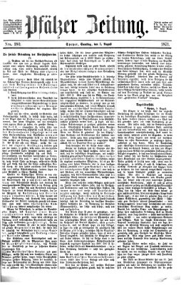 Pfälzer Zeitung Samstag 5. August 1871
