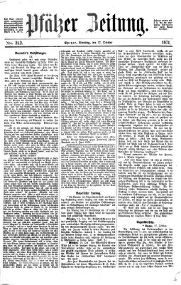 Pfälzer Zeitung Dienstag 17. Oktober 1871