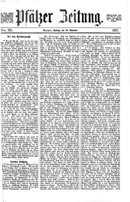 Pfälzer Zeitung Freitag 24. November 1871