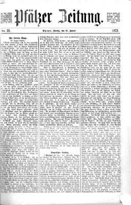 Pfälzer Zeitung Freitag 26. Januar 1872