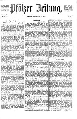 Pfälzer Zeitung Dienstag 2. April 1872