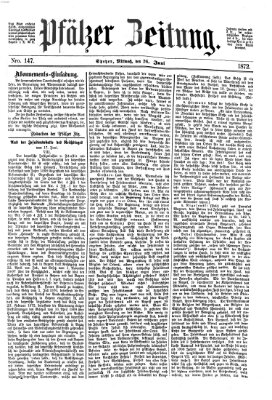 Pfälzer Zeitung Mittwoch 26. Juni 1872