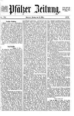 Pfälzer Zeitung Freitag 28. März 1873