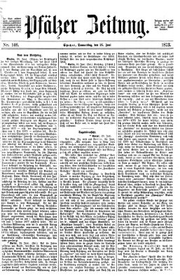 Pfälzer Zeitung Donnerstag 26. Juni 1873