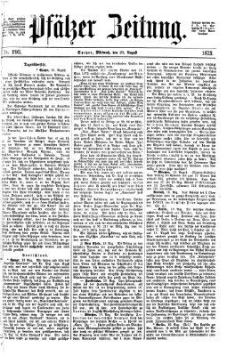 Pfälzer Zeitung Mittwoch 20. August 1873