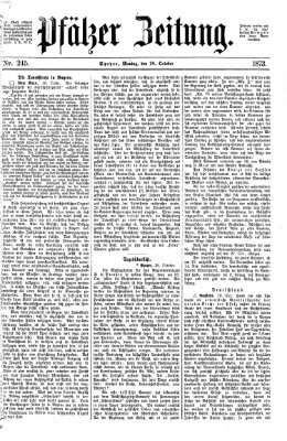 Pfälzer Zeitung Montag 20. Oktober 1873