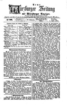 Neue Würzburger Zeitung Samstag 1. April 1871
