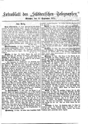 Süddeutscher Telegraph Donnerstag 15. September 1870
