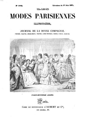 Les Modes parisiennes Samstag 17. Juni 1871