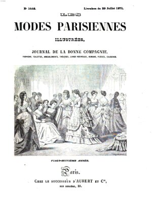 Les Modes parisiennes Samstag 29. Juli 1871