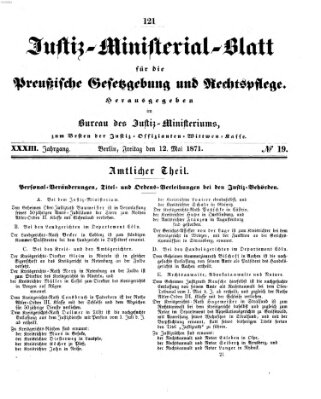 Justiz-Ministerialblatt für die preußische Gesetzgebung und Rechtspflege Freitag 12. Mai 1871