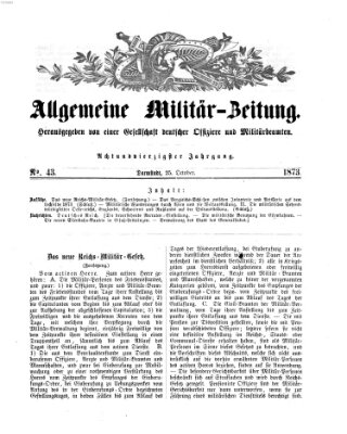 Allgemeine Militär-Zeitung Samstag 25. Oktober 1873