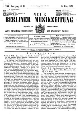 Neue Berliner Musikzeitung Mittwoch 15. März 1871