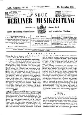 Neue Berliner Musikzeitung Mittwoch 27. Dezember 1871
