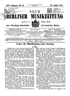 Neue Berliner Musikzeitung Mittwoch 28. August 1872
