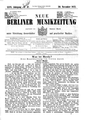 Neue Berliner Musikzeitung Mittwoch 20. November 1872