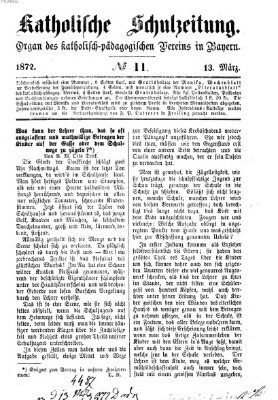Katholische Schulzeitung (Bayerische Schulzeitung) Mittwoch 13. März 1872