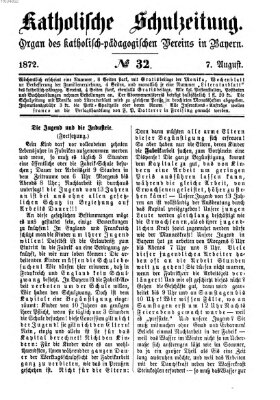 Katholische Schulzeitung (Bayerische Schulzeitung) Mittwoch 7. August 1872