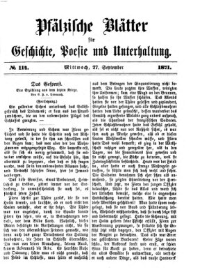 Pfälzische Blätter für Geschichte, Poesie und Unterhaltung (Zweibrücker Wochenblatt) Mittwoch 27. September 1871