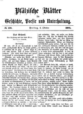 Pfälzische Blätter für Geschichte, Poesie und Unterhaltung (Zweibrücker Wochenblatt) Freitag 6. Oktober 1871