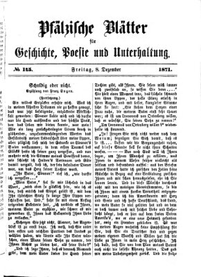 Pfälzische Blätter für Geschichte, Poesie und Unterhaltung (Zweibrücker Wochenblatt) Freitag 8. Dezember 1871