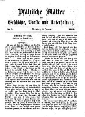 Pfälzische Blätter für Geschichte, Poesie und Unterhaltung (Zweibrücker Wochenblatt) Montag 8. Januar 1872