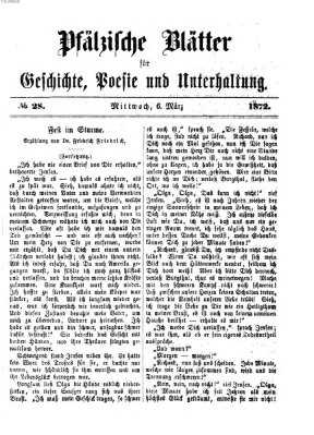 Pfälzische Blätter für Geschichte, Poesie und Unterhaltung (Zweibrücker Wochenblatt) Mittwoch 6. März 1872