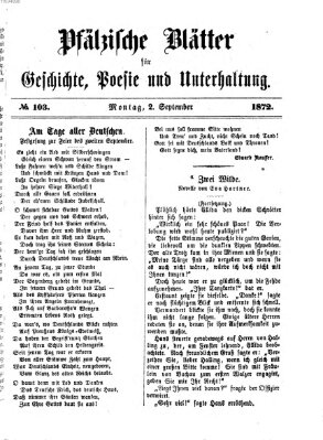 Pfälzische Blätter für Geschichte, Poesie und Unterhaltung (Zweibrücker Wochenblatt) Montag 2. September 1872