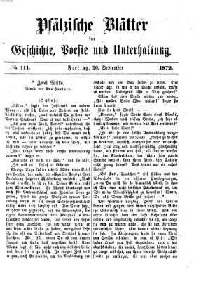 Pfälzische Blätter für Geschichte, Poesie und Unterhaltung (Zweibrücker Wochenblatt) Freitag 20. September 1872