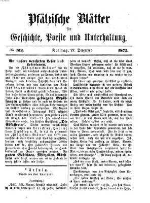 Pfälzische Blätter für Geschichte, Poesie und Unterhaltung (Zweibrücker Wochenblatt) Freitag 27. Dezember 1872