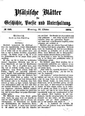 Pfälzische Blätter für Geschichte, Poesie und Unterhaltung (Zweibrücker Wochenblatt) Montag 20. Oktober 1873