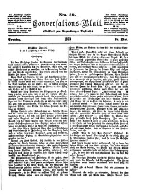 Regensburger Conversations-Blatt (Regensburger Tagblatt) Sonntag 18. Mai 1873
