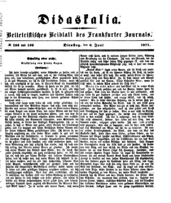 Didaskalia Dienstag 6. Juni 1871