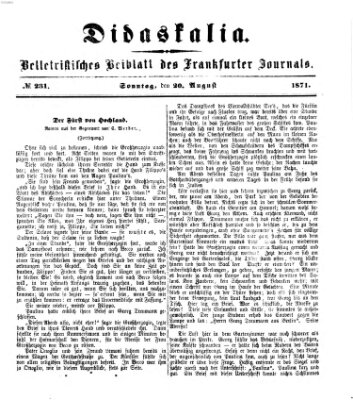 Didaskalia Sonntag 20. August 1871