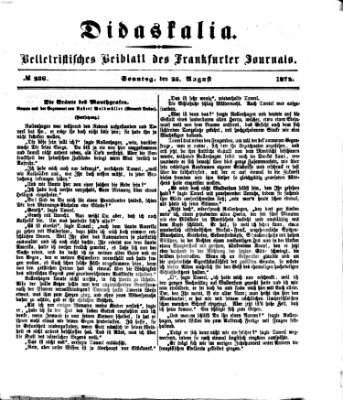 Didaskalia Sonntag 25. August 1872