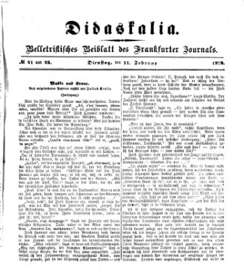 Didaskalia Dienstag 11. Februar 1873