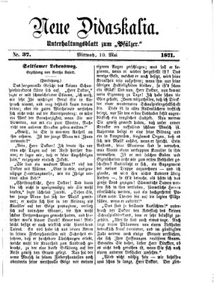 Neue Didaskalia (Pfälzer) Mittwoch 10. Mai 1871